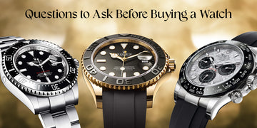 Questions to Ask Before Buying a Watch